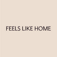 Feels Like Home